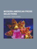 Modern American prose selections