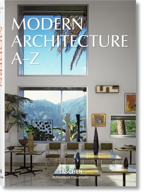 Modern Architecture A-Z - Taschen (Editor)