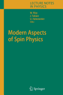 Modern Aspects of Spin Physics