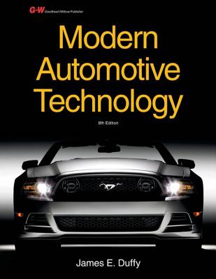 Modern Automotive Technology - Duffy, James E