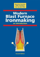 Modern Blast Furnace Ironmaking: An Introduction