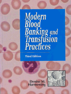 Modern Blood Banking - Harmening, Denise M, PhD, Cls(nca)
