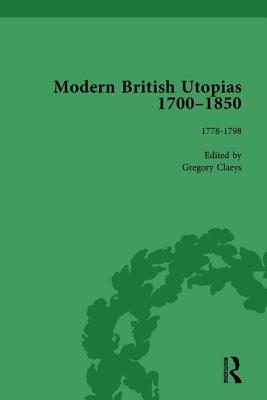 Modern British Utopias, 1700-1850 Vol 4 - Claeys, Gregory