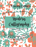 Modern Calligraphy Greeting card hand writing font: Practice writing the alphabet by tracing the letters