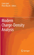 Modern Charge-Density Analysis - Gatti, Carlo (Editor), and Macchi, Piero (Editor)