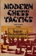 Modern Chess Tactics: Pieces and Pawns in Action - Pachman, Ludek, and Clarke, P.H. (Translated by)