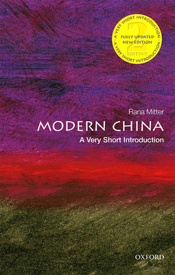 Modern China: A Very Short Introduction - Mitter, Rana