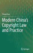 Modern China's Copyright Law and Practice