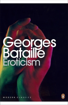 Modern Classics Eroticism - Bataille, Georges