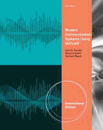 Modern Communication Systems Using MATLAB, International Edition