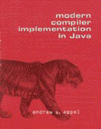 Modern Compiler Implementation in Java - Appel, Andrew W