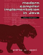 Modern Compiler Implementation in Java - Appel, Andrew W