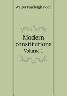 Modern Constitutions Volume 1