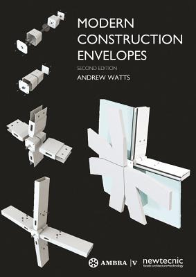 Modern Construction Envelopes - Watts, Andrew