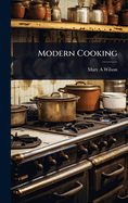 Modern Cooking