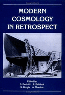 Modern Cosmology in Retrospect - Bertotti, B (Editor), and Balbinot, R (Editor), and Bergia, S (Editor)