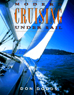 Modern Cruising Under Sail