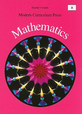 Modern Curriculum Press Mathematics, Level B - Hargrove, Royce, and Monnard, Richard