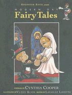 Modern Day Fairy Tales