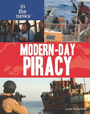 Modern-Day Piracy - Porterfield, Jason