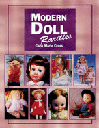 Modern Doll Rarities - Cross, Carla Marie