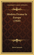 Modern Drama in Europe (1920)