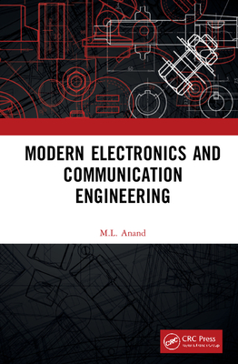 Modern Electronics and Communication Engineering - Anand, M L