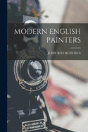 Modern English Painters