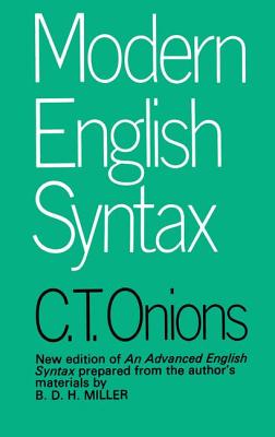 Modern English Syntax - Onions, C T