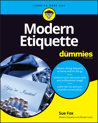 Modern Etiquette for Dummies - Fox, Sue