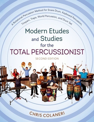 Modern Etudes and Studies for the Total Percussionist - Colaneri, Chris