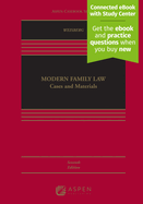 Modern Family Law: Cases and Materials [Connected eBook with Study Center]