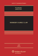 Modern Family Law: Cases and Materials