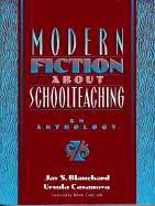 Modern Fiction about School Teaching: An Anthology