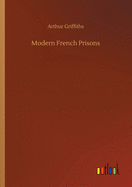 Modern French Prisons