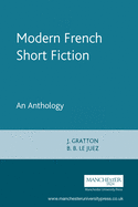 Modern French Short Fiction: An Anthology
