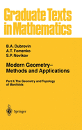 Modern Geometry-- Methods and Applications: Part II: The Geometry and Topology of Manifolds