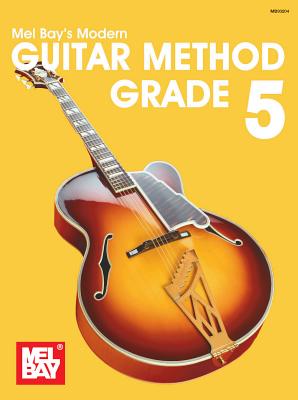 Modern Guitar Method Grade 5 - Bay, Mel