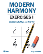 Modern Harmony, Exercises I: Basic Concepts, Major and Minor Key