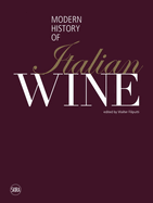 Modern History of Italian Wine