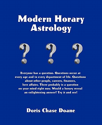 Modern Horary Astrology - Doane, Doris Chase