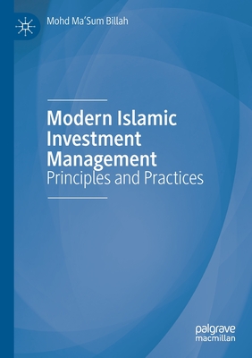Modern Islamic Investment Management: Principles and Practices - Billah, Mohd Ma'sum