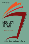 Modern Japan, Student Economy Edition: A Historical Survey