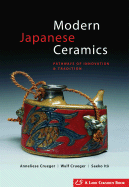 Modern Japanese Ceramics: Pathways of Innovation & Tradition