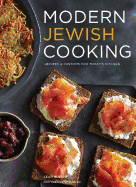 Modern Jewish Cooking: Recipes & Customs for Todays Kitchen