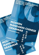 Modern Mandarin Chinese Grammar: A Practical Guide and Workbook Set