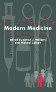 Modern Medicine: Lay Perspectives and Experiences