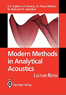 Modern Methods in Analytical Acoustics: Lecture Notes