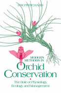 Modern Methods in Orchid Conservation