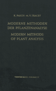 Modern Methods of Plant Analysis / Moderne Methoden Der Pflanzenanalyse: Volume 4